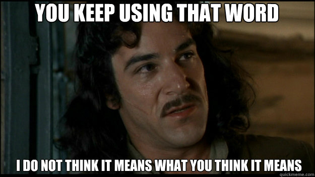 inigo montoya meme